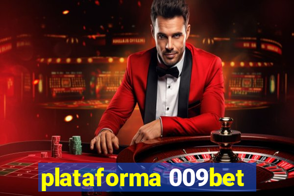 plataforma 009bet